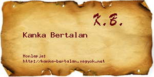 Kanka Bertalan névjegykártya